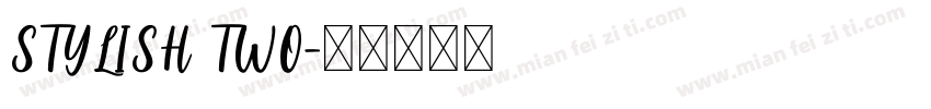 STYLISH TWO字体转换